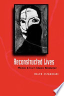 Reconstructed lives : women and Iran's Islamic revolution / Haleh Esfandiari.