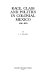 Race, class, and politics in colonial Mexico, 1610-1670 / by J. I. Israel.