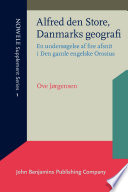 Alfred den Store, Danmarks geografi : en undersøgelse af fire afsnit i Den gamle engelske Orosius /