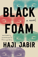 Black foam : a novel /