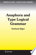 Anaphora and type logical grammar /