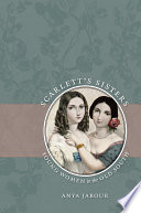 Scarlett's sisters : young women in the Old South / Anya Jabour.