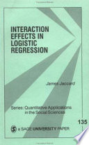 Interaction effects in logistic regression /