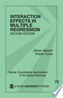 Interaction effects in multiple regression /