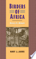 Birders of Africa : History of a network /