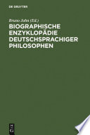 Biographische Enzyklopadie deutschsprachiger Philosophen bearbeitet von Bruno Jahn.