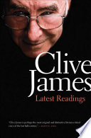 Latest readings / Clive James.