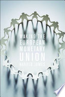 Making the European Monetary Union /