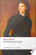 The portrait of a lady / Henry James ; with an introduction and notes by Roger Luckhurst.