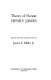 Theory of fiction: Henry James / Edited with an introd. by James E. Miller, Jr.