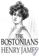 The Bostonians /