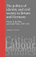 The politics of identity and civil society in Britain and Germany : miners in the Ruhr and South Wales 1890-1926 /