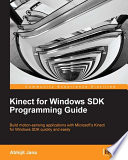 Kinect for Windows SDK programming guide.