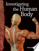 Investigating the human body /