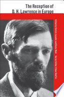 The reception of D.H. Lawrence in Europe / edited by Christa Jansohn and Dieter Mehl.