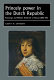 Princely power in the Dutch Republic : patronage and William Frederick of Nassau (1613-64) / Geert H. Janssen ; translated by J.C. Grayson.