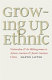 Growing up ethnic : nationalism and the Bildungsroman in African American and Jewish American fiction /
