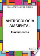 Antropologia ambiental : fundamentos /