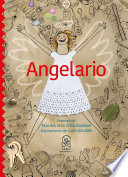 Angelario / poemas de Paulina Jara Straussmann ; ilustraciones de Caro Aguirre.