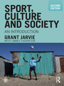 Sport, culture and society : an introduction /