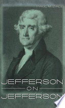 Jefferson on Jefferson /