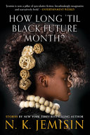 How long 'til black future month? /