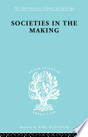 Societies in the making : a study of development and redevelopment within a county borough / by Hilda Jennings.