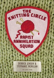 The knitting circle rapist annihilation squad /