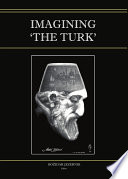 Imagining 'the Turk'