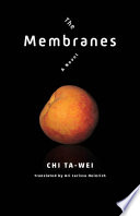 The membranes a novel