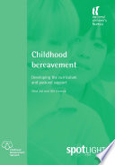 Childhood bereavement : developing the curriculum and pastoral support /