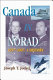 Canada in NORAD, 1957-2007 : a history / Joseph T. Jockel.