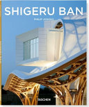 Shigeru Ban, 1957 : architecture of surprise /