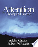 Attention : theory and practice /