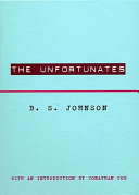 The unfortunates / B.S. Johnson ; [with an introduction by Jonathan Coe]