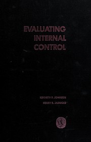 Evaluating internal control : concepts, guidelines, procedures, documentation /