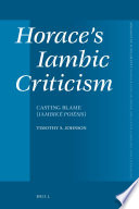 Horace's iambic criticism : casting blame / by Timothy S. Johnson.