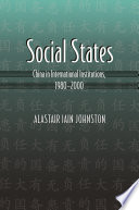 Social states : China in international institutions, 1980-2000 /