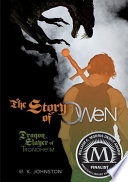 The story of Owen : dragon slayer of Trondheim /