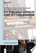 Pittsburgh speech and Pittsburghese /
