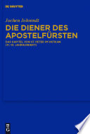 Die Diener des Apostelfürsten : Das Kapitel von St. Peter im Vatikan (11.-13. Jahrhundert).