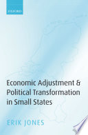 Economic adjustment and political transformation in small states /