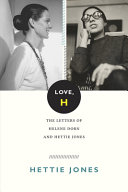 Love, H : the letters of Helene Dorn and Hettie Jones /