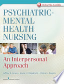 Psychiatric-Mental Health Nursing : an Interpersonal Approach.