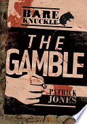 The gamble /