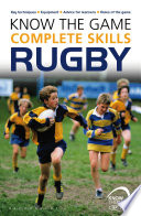 Rugby : complete skills /