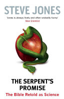 The serpent's promise : the Bible as science /