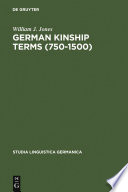 German kinship terms, 750-1500 : documentation and analysis /