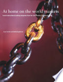 At home on the world markets : Dutch international trading companies from the 16th century until the present /
