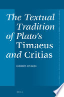 The textual tradition of Plato's Timaeus and Critias / by Gijsbert Jonkers.